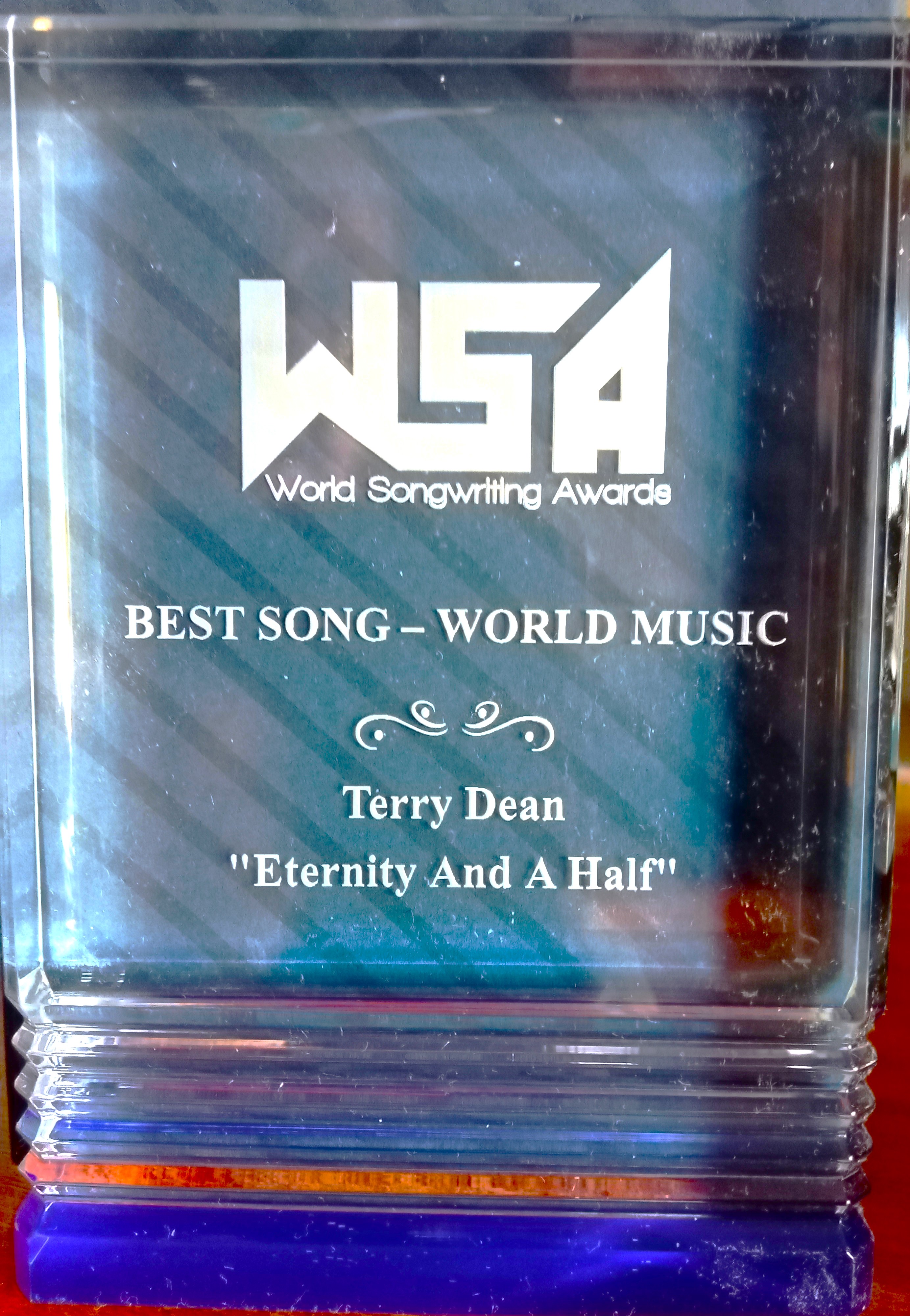 WSA  Best song in the 'World Category
Award for 'Eternity and a Half'